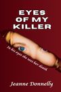 Donnelly: Eyes of My Killer, Buch
