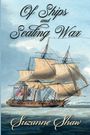 Suzanne Shaw: Of Ships and Sealing Wax, Buch