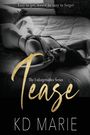 Kd Marie: Tease (Model Cover), Buch