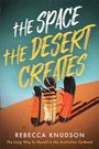 Rebecca Knudson: The Space the Desert Creates, Buch