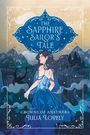 "THE SAPPHIRE SAILOR'S TALE. CROWNS OF ANATHERA. JULIA LOVELY." Eine Frau in blauem Kleid mit einer Berglandschaft im Hintergrund.