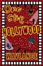 „One Step, Hollywood, Wavlance“. Illustration, Filmkamera, Auto, Mensch, roter Hintergrund mit weißen Sternen.