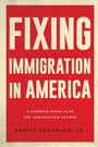 Robert Coughlon: Fixing Immigration in America, Buch