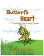 Text: "Butterfli Heart: A Simple Fairy Tale for Young Children." Unter einem blauen Himmel ein grüner Käfer mit Schmetterlingsflügeln.
