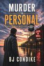 "MURDER IS PERSONAL. A Jake Powell Mystery. BJ CONDIKE. Abendhimmel mit Mann, der vor beleuchtetem Saloon steht."