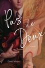 "Pas de Deux: A Novel" von Dani Meier, ein geteilter Hintergrund zeigt einen Mann mit Geige und eine Frau im Kleid.
