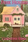 "PINK HOUSES", "CHRISTINE ESSER". Illustration: Rosa Haus mit Garten, Fahrrad, Hund auf der Veranda, Blumenbeete.