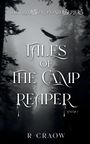 "The Crimson Pond Series. Tales of the Camp Reaper, Volume 1, R. Craow" im nebligen Wald mit hohen Tannen.