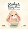 "Bailey's Body Alarm" oben, "A story about big reactions and what helps" darunter. Illustration: Ein Hase mit Blumen.