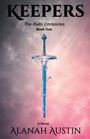 Alanah J Austin: Keepers, Buch