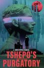 "J. Christopher McNeal, Tshepo's Purgatory, A Story of Friendship." Illustration: Futuristische Stadt, Statue, roter Mond.
