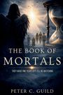 "THE BOOK OF MORTALS. THEY HAVE ONE YEAR LEFT. I'LL BE WATCHING." Illustrative Szene mit Figuren, Sanduhr, Flügelwesen.