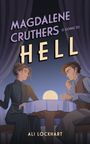 "Magdalene Cruthers is going to Hell" und "Ali Lockhart". Zwei Personen an einem Tisch mit Kristallkugel.