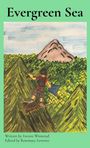Text: Evergreen Sea. Illustration: Eine Person balanciert auf einem Ast über grünen Bergen vor einem Berg im Hintergrund.