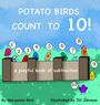 "Potato Birds Count to 10!", "a playful book of subtraction". Illustration von bunten Vögeln mit den Zahlen 1 bis 10.