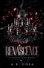 „RENASCENCE: A Vengeance & Virtue Novel“ steht im Vordergrund, mit einem düsteren Kronleuchter und roten Blumen.
