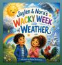 Katie Severance: Jaylen & Nora's Wacky Week of Weather, Buch