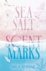 Text: "SEA SALT and SCENT MARKS" und "MILA SERENE". Pastellige Farben, Muscheln, Blumen und Möwen.
