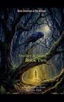 "Feather & Stone Book Two", Illustration: Rabe auf Ast im Wald, Vollmond, leuchtende Gestalt im Hintergrund.