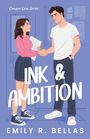 Emily R Bellas: Ink & Ambition, Buch