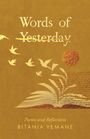 Bitania Yemane: Words of Yesterday, Buch
