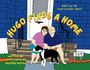 Heather Denton: Hugo Finds a Home, Buch