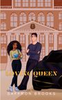 Saffron Brooks: Loving Queen, Buch