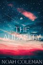 Noah Coleman: The Audacity, Buch