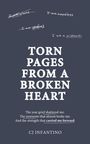 Cj Infantino: Torn Pages From A Broken Heart, Buch