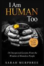Sarah Murphree: I Am Human Too, Buch