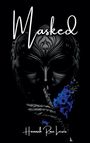 Hannah Rose Lewis: Masked, Buch