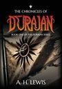 A H Lewis: The Chronicles of Durajan, Buch