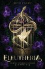 Ruth Cantu: Eleutheria, Buch