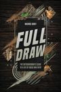 Michael Birky: Full Draw, Buch