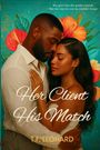 T F Leonard: Her Client His Match, Buch
