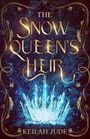 Keilah Jude: The Snow Queen's Heir, Buch