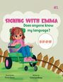 Text: "Signing with Emma: Does anyone know my language? #1". Illustration: Mädchen im Rollstuhl mit Schleife im Haar.