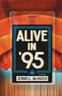 Jennell McHugh: Alive in '95, Buch