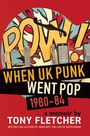Tony Fletcher: Pow!, Buch
