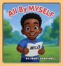 Teddy Heartwell: All By Myself, Buch