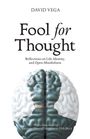 David Vega: Fool for Thought, Buch