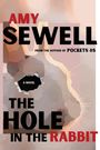 Amy Sewell: The Hole In The Rabbit, Buch