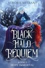 Aurora Mediant: Black Halo Requiem, Buch