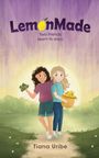 Tiana Uribe: LemonMade, Buch