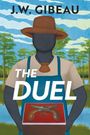 Jason Gibeau: The Duel, Buch