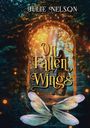 Julie Nelson: On Fallen Wings, Buch