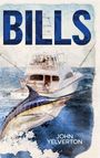 John Wilder Yelverton: Bills, Buch