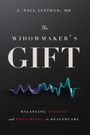 J Paul Luftman: The Widowmaker's Gift, Buch