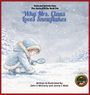 Jenny Watt: Why Mrs. Claus Loves Snowflakes, Buch