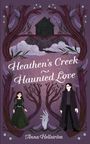Anna Hellström: Heathen's Creek, Buch